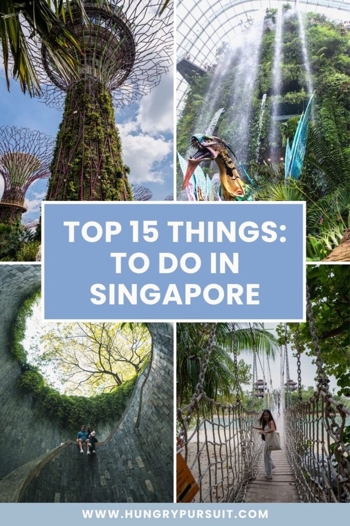 Top 15 Things to Do in Singapore - Pinterest